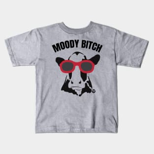 MOODY BITCH Kids T-Shirt